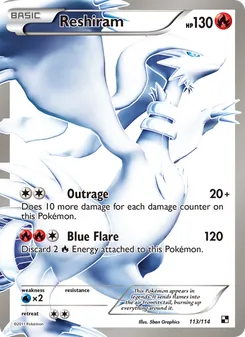 Reshiram (Black & White #113)