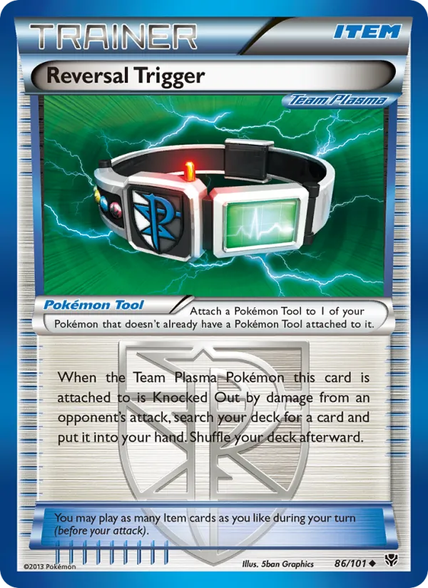 Reversal Trigger — Plasma Blast #86 (Pokémon TCG card)