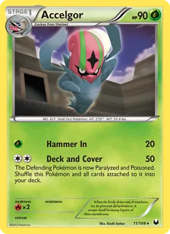 Accelgor (Dark Explorers #11)