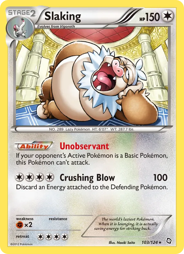 Slaking — Dragons Exalted #103 (Pokémon TCG card)