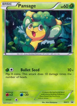 Pansage (BW Black Star Promos #BW11)