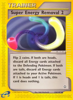 Super Energy Removal 2 (Aquapolis #134)