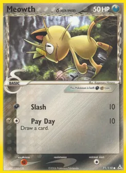 Meowth δ (Holon Phantoms #71)