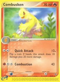Combusken (Dragon #25)