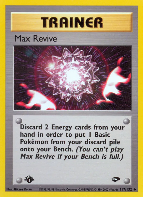 Max Revive — Gym Challenge #117 (Pokémon TCG card)