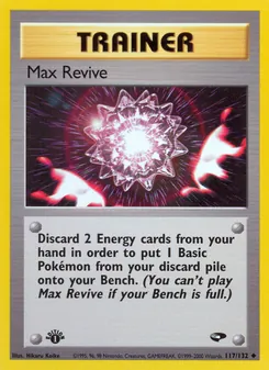 Max Revive (Gym Challenge #117)