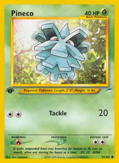 Pineco (Neo Destiny #77)