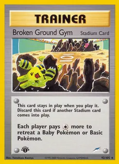 Broken Ground Gym (Neo Destiny #92)
