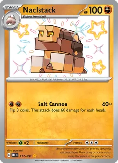 Naclstack (Paldean Fates #177)