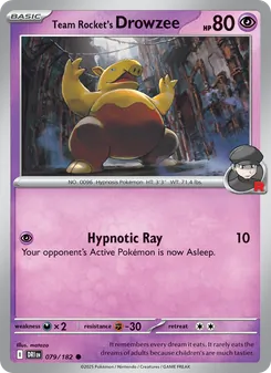 Team Rocket's Drowzee (Destined Rivals #079)