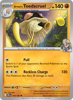Arven's Toedscruel (Destined Rivals #110)