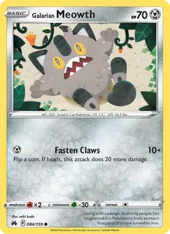 Galarian Meowth (Crown Zenith #084)