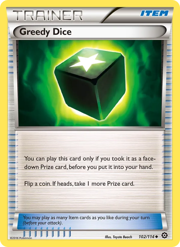 Greedy Dice — Steam Siege #102 (Pokémon TCG card)