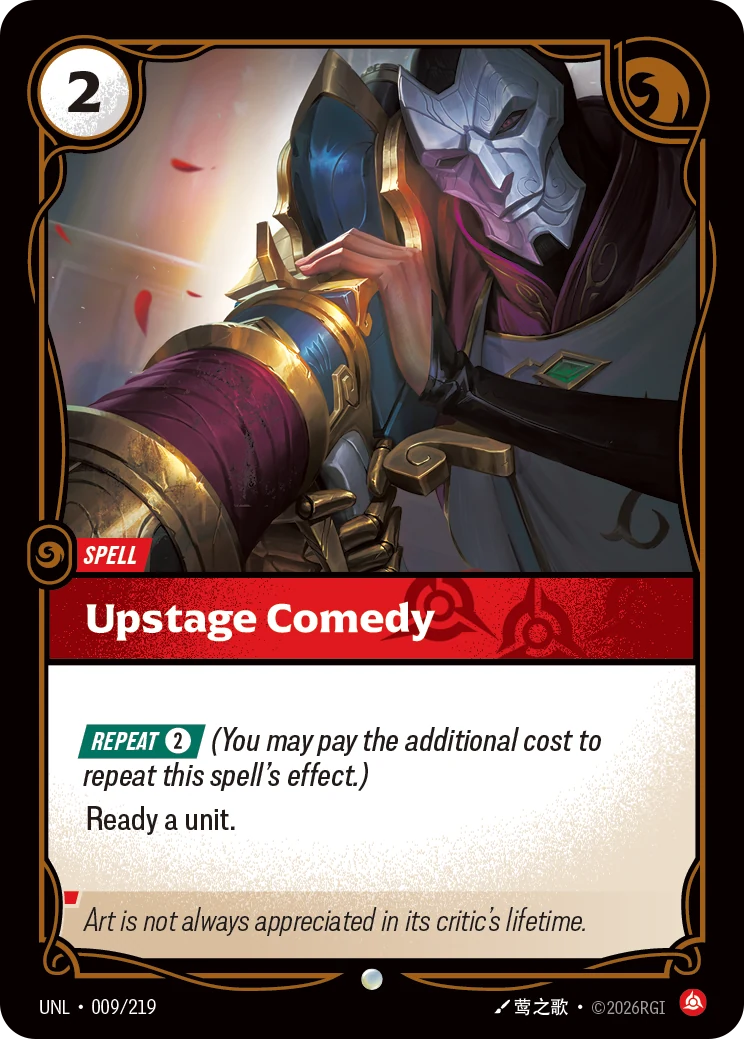 Upstage Comedy (Riftbound Organized Play Promotional Cards #9)