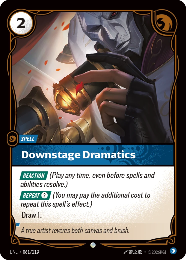 Downstage Dramatics (Riftbound Organized Play Promotional Cards #61)