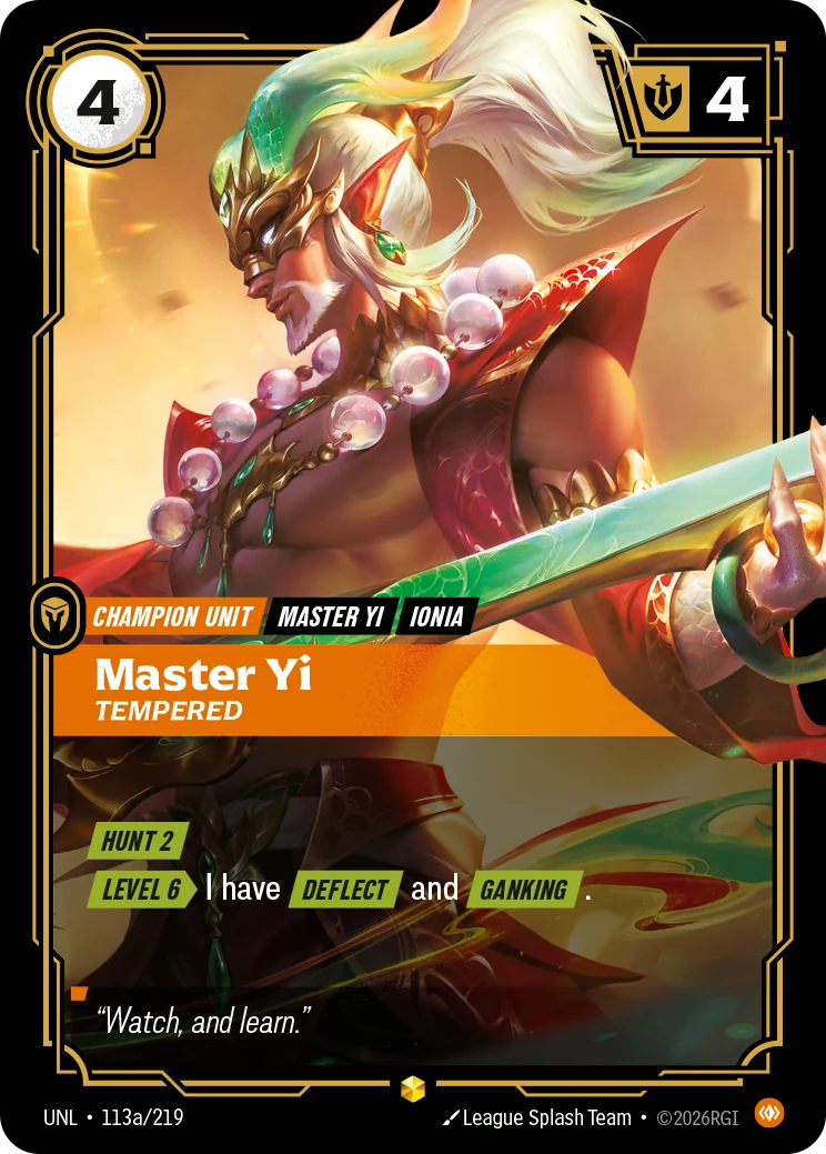 Master Yi - Tempered (Alternate Art) (Unleashed #113)