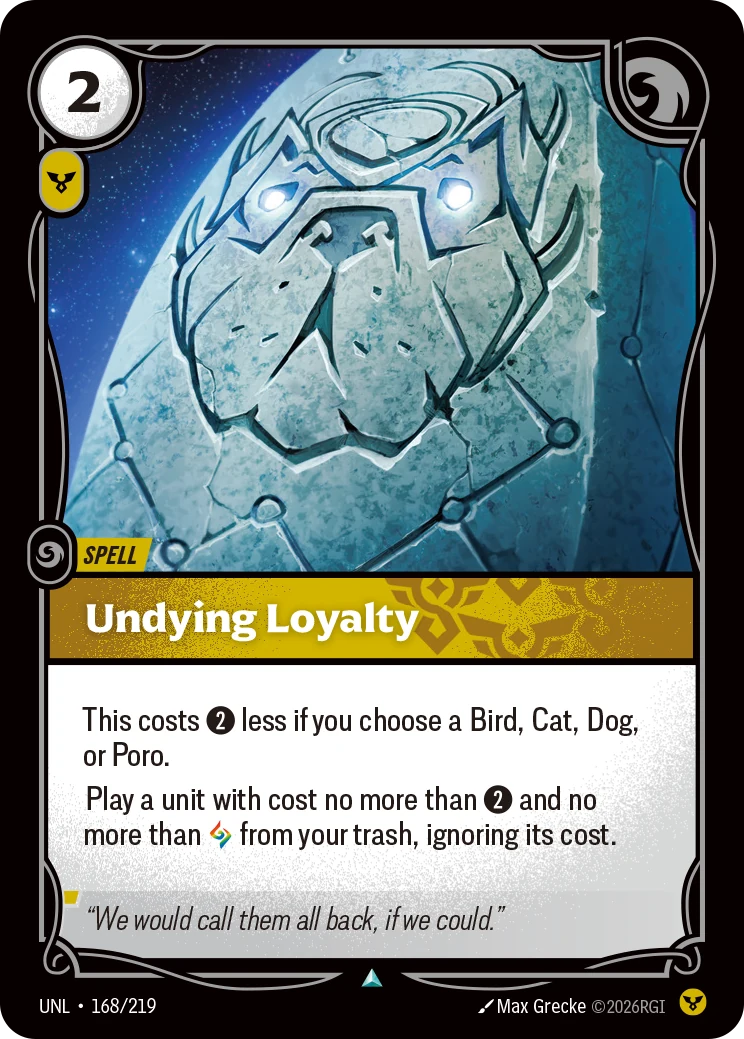 Undying Loyalty — Unleashed #168 (Riftbound card)