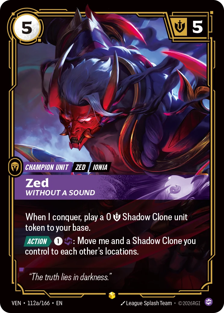 Zed, Without a Sound (Alternate Art) (Vendetta #112)