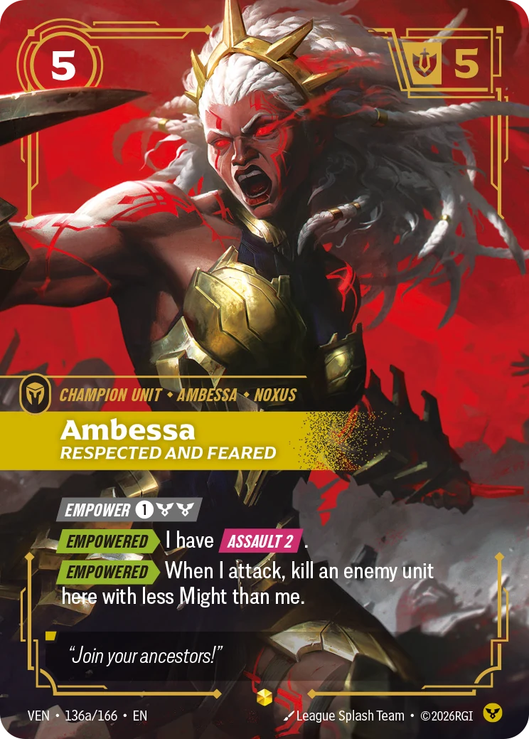 Ambessa, Respected and Feared (Vendetta #136)